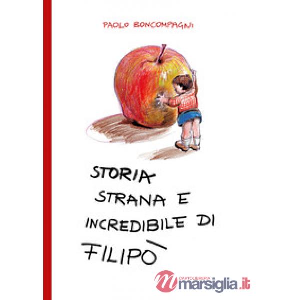 Storia strana e incredibile di Filipò