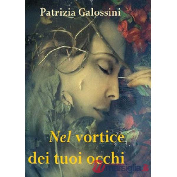 Nel vortice dei tuoi occhi