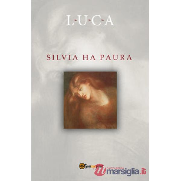 Silvia ha paura
