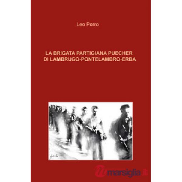 Brigata partigiana Puecher di Lambrugo-Pontelambro-Erba (La)
