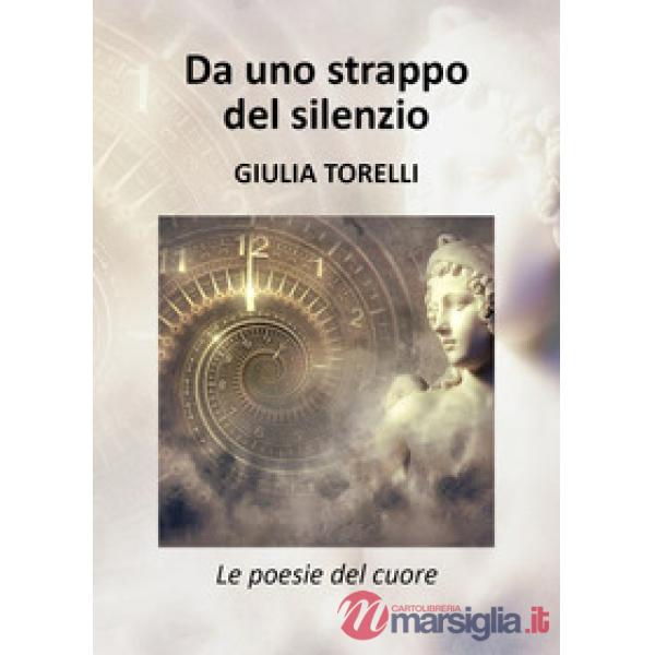 Da uno strappo del silenzio