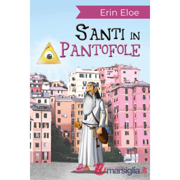 Santi in pantofole