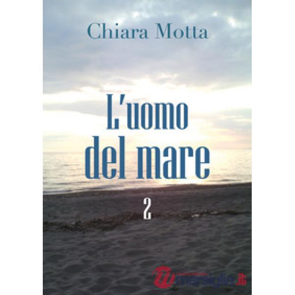 Uomo del mare (L'). Vol. 2