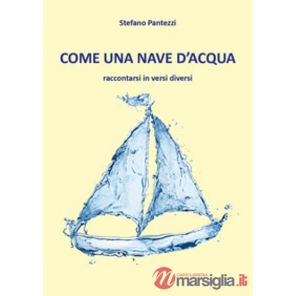 Come una nave d'acqua