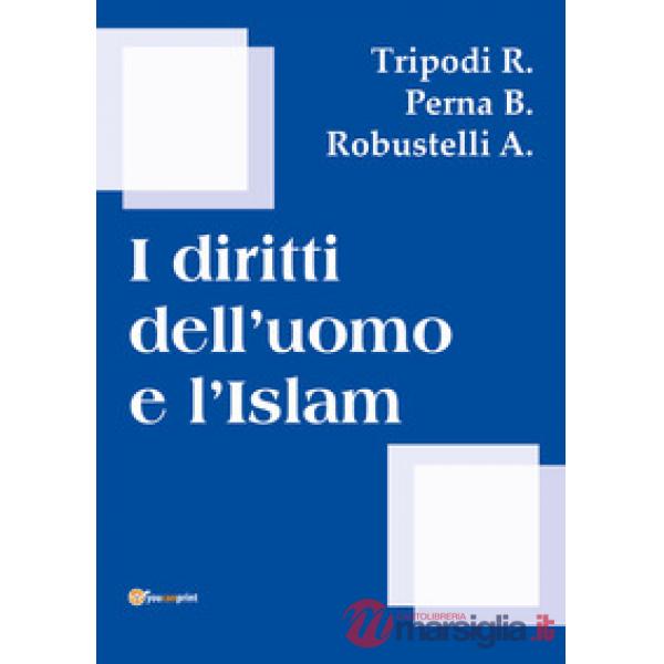Diritti dell'uomo e l'islam (I)
