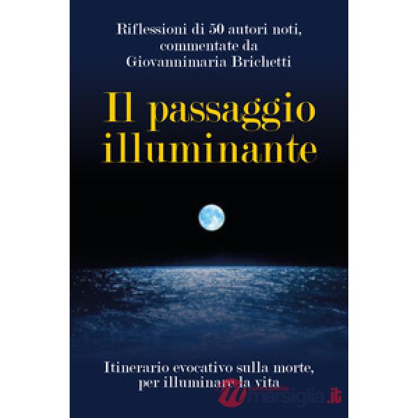 Passaggio illuminante (Il)