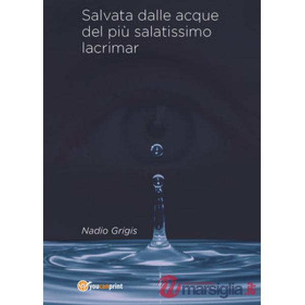 Salvata dalle acque del più salatissimo lacrimar