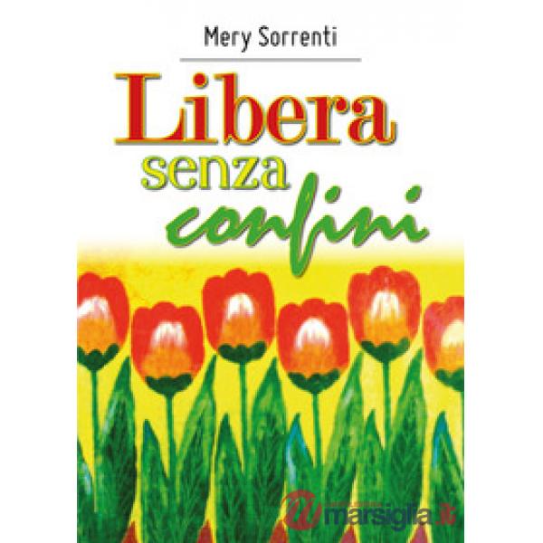 Libera senza confini