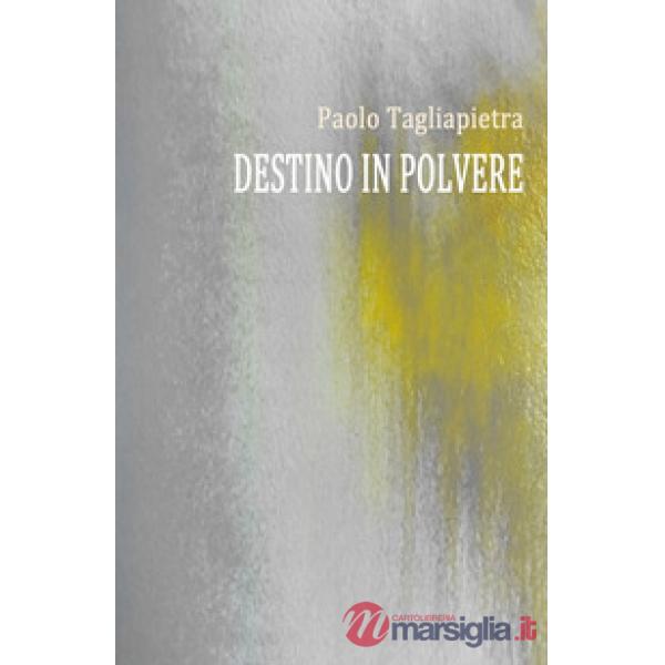 Destino in polvere