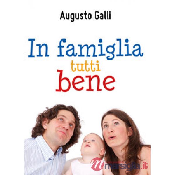 In famiglia tutti bene