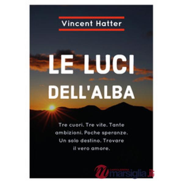 Luci dell'alba (Le)