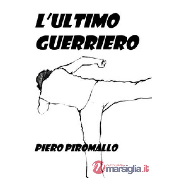 Ultimo guerriero (L')