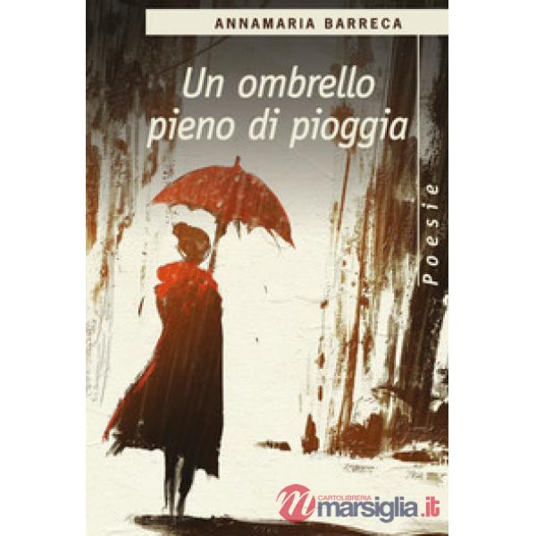 Ombrello pieno di pioggia (Un)