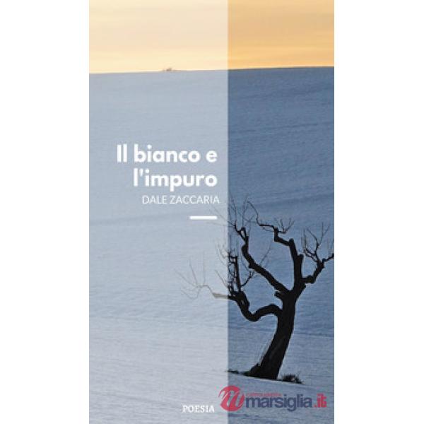 Bianco e l'impuro (Il)