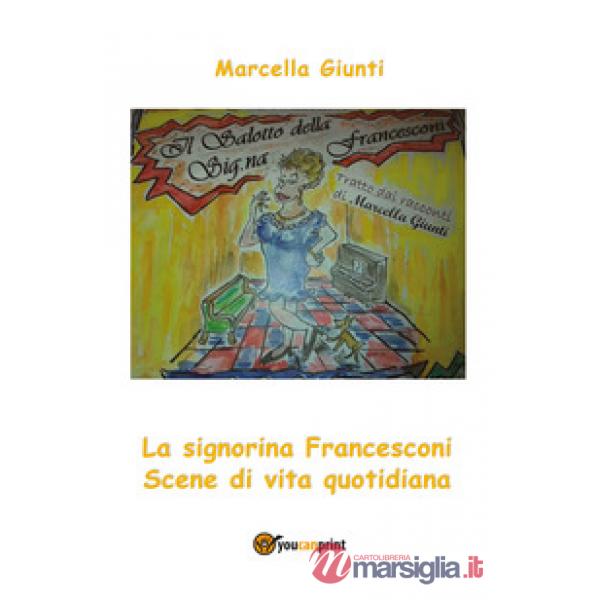 Salotto della signorina Francesconi (Il)