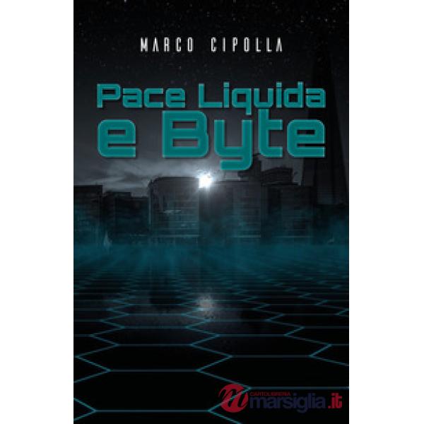 Pace liquida e byte