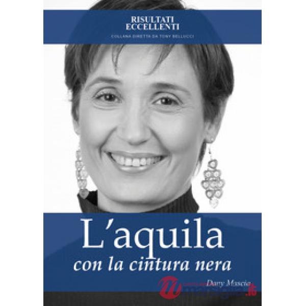 Aquila con la cintura nera (L')