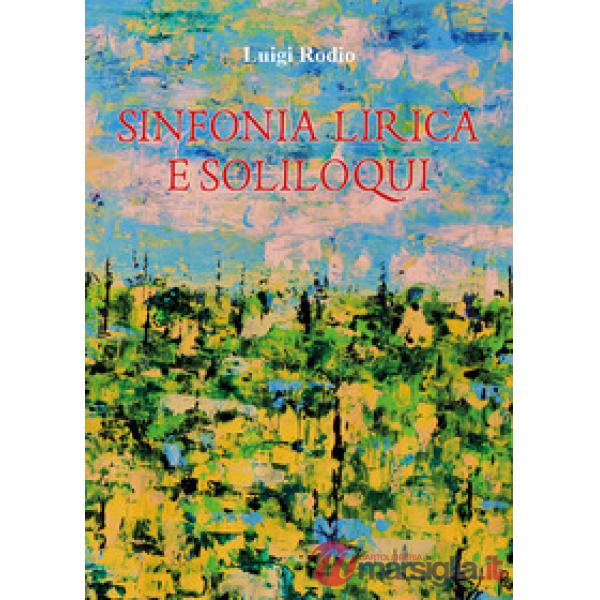 Sinfonia lirica e soliloqui