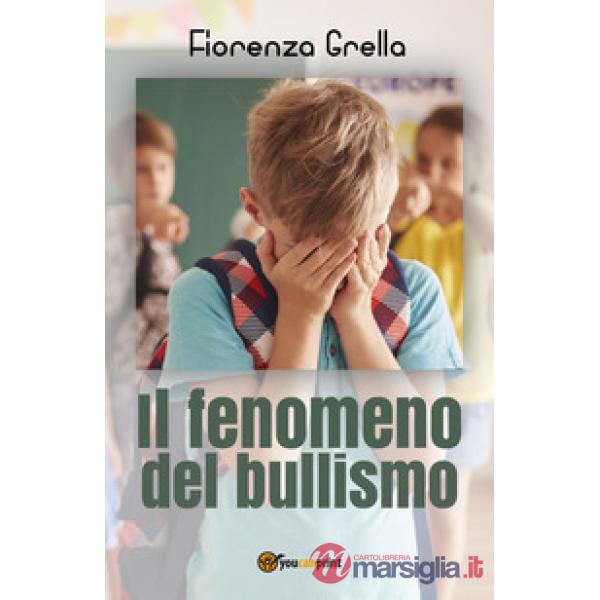 Fenomeno del bullismo (Il)