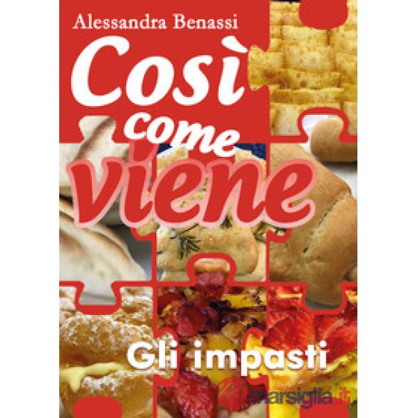 Impasti. Così come viene (Gli)