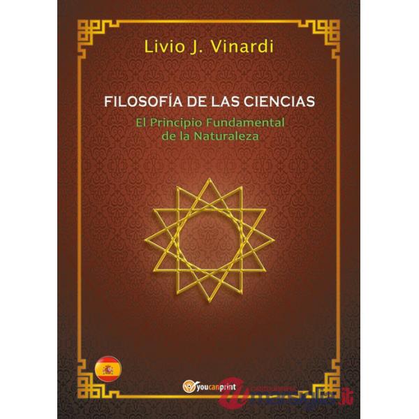 Filosofía de las ciencias. El principio fundamental de la naturaleza