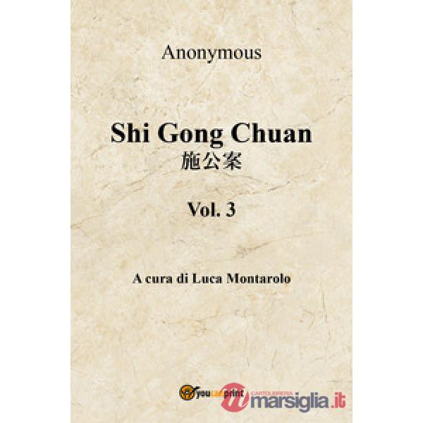 Shi Gong Chuan. Vol. 3