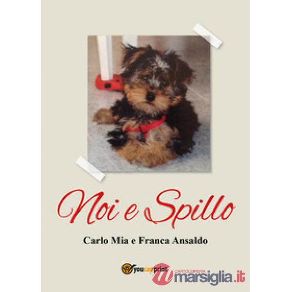 Noi e Spillo