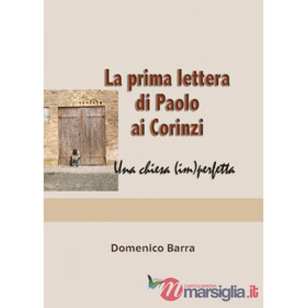 Prima lettera di Paolo ai Corinzi (La)