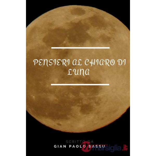 Pensieri al chiaro di luna
