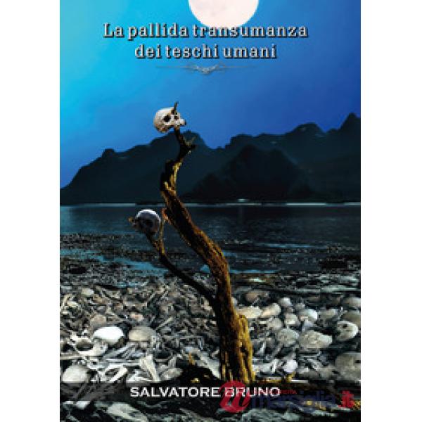 Pallida transumanza dei teschi umani (La)