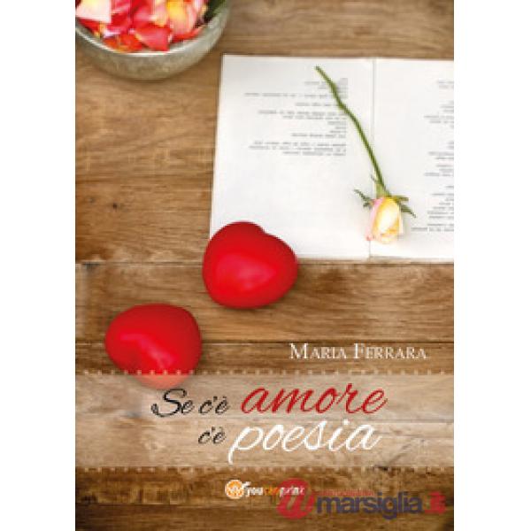 Se c'è amore c'è poesia