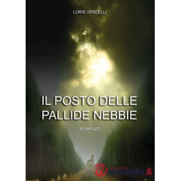 Posto delle pallide nebbie (Il)