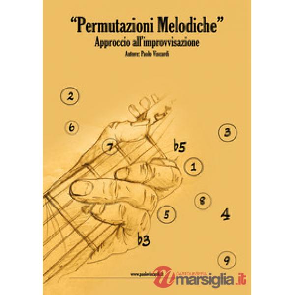 Permutazioni melodiche. Approccio all'improvvisazione