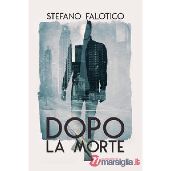 Dopo la morte