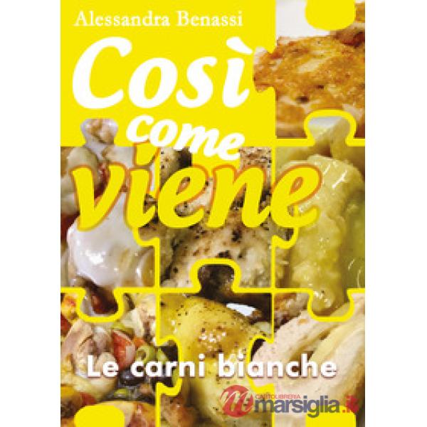Carni bianche. Così come viene (Le)