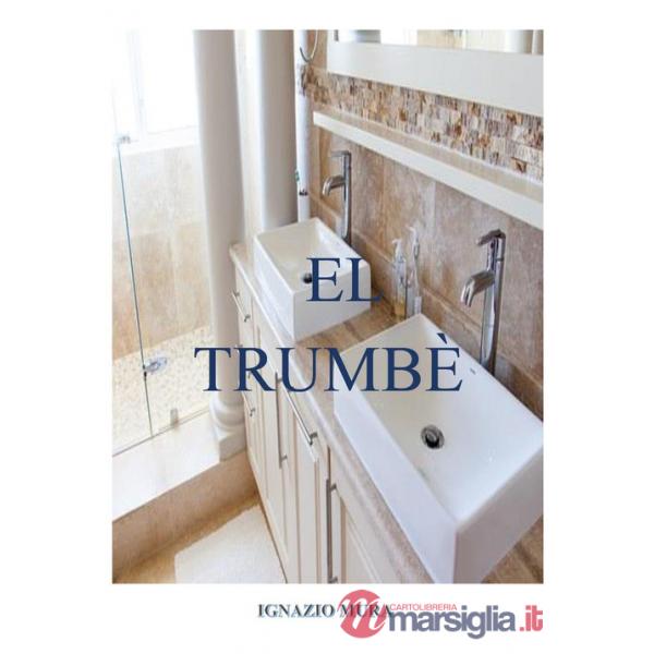 Trumbè (El)