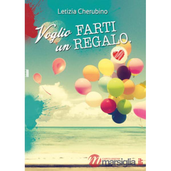 Voglio farti un regalo