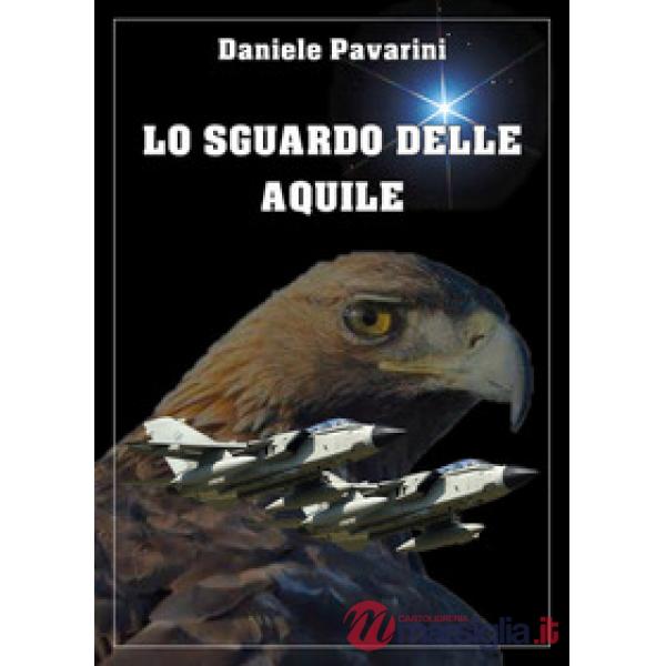 Sguardo delle aquile (Lo)
