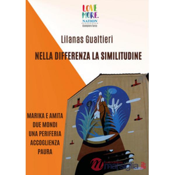 Nella differenza la similitudine