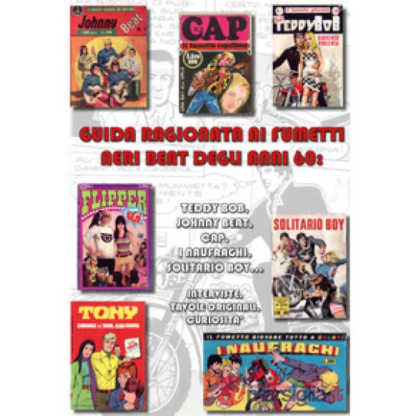 Guida ragionata ai fumetti neri beat degli anni '60: Teddy Bob, Johnny Beat, Cap