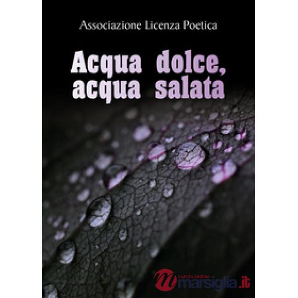 Acqua dolce, acqua salata