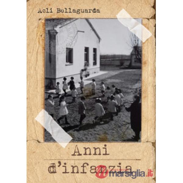 Anni d'infanzia
