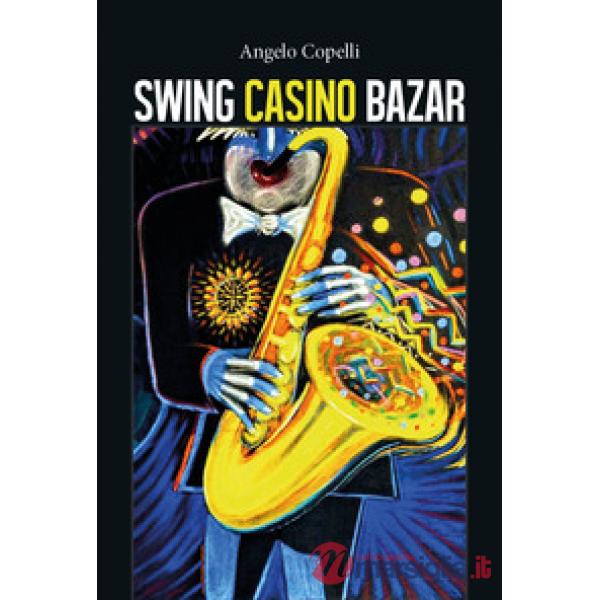 Swing casino bazar