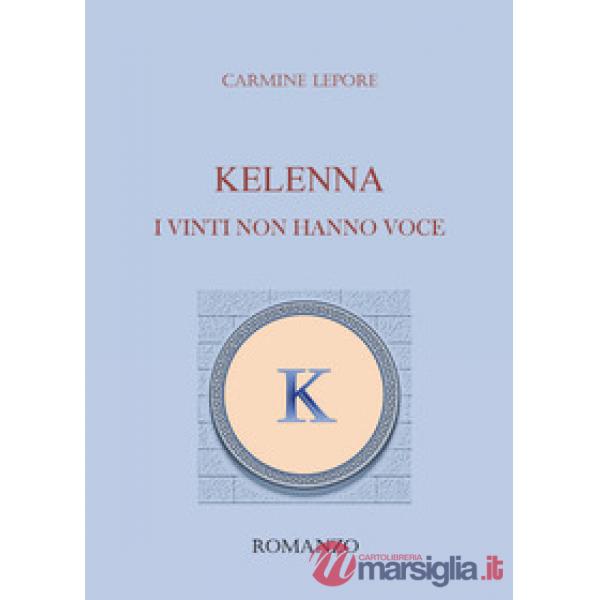 Kelenna. I vinti non hanno voce