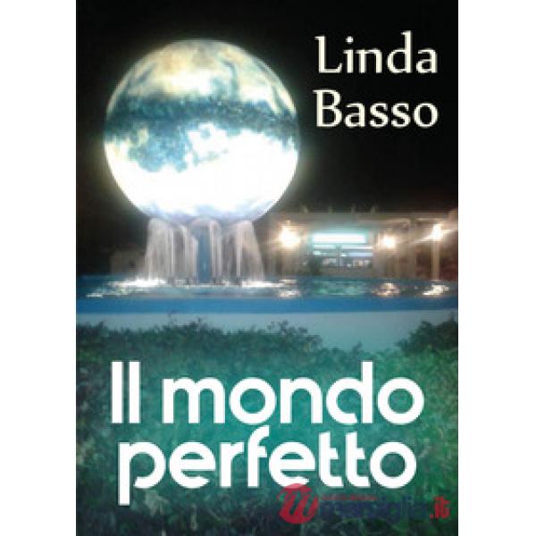 Mondo perfetto (Il)