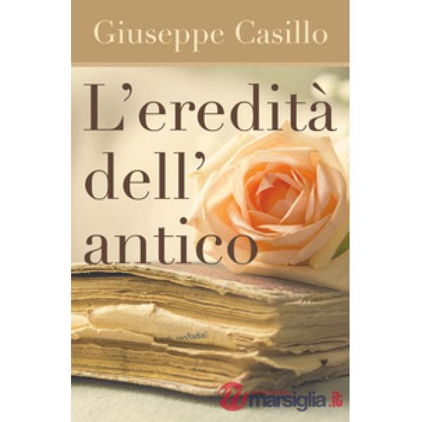 Eredità dell'antico (L')