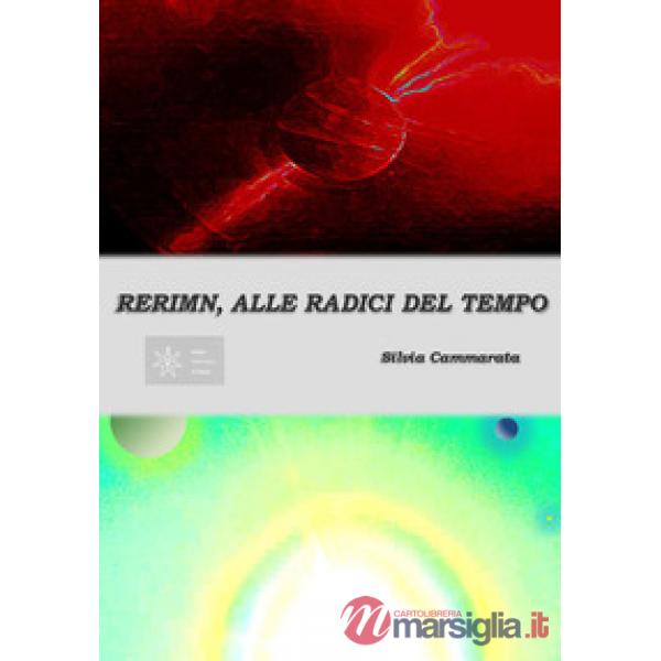 Rerimn, alle radici del tempo