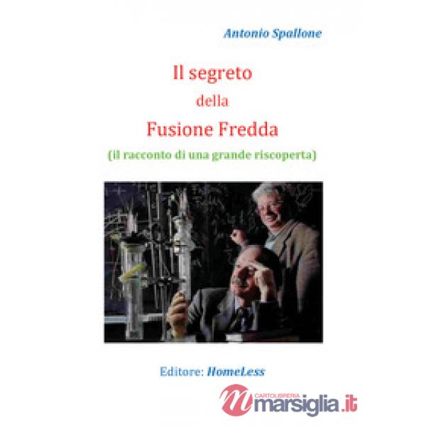 Segreto della fusione fredda (Il)