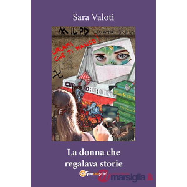 Donna che regalava storie (La)