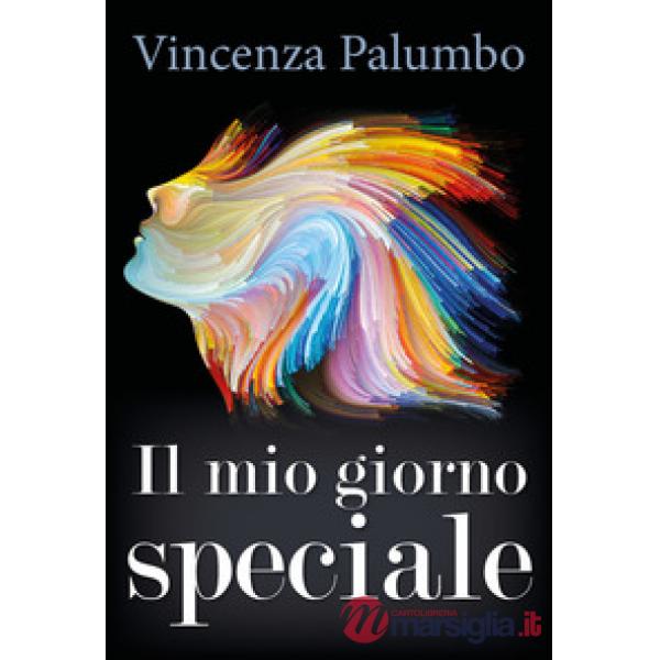 Mio giorno speciale (Il)